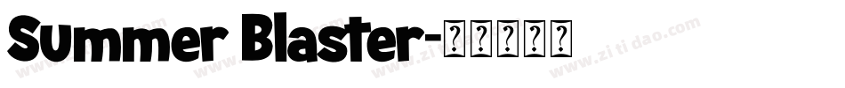 Summer Blaster字体转换